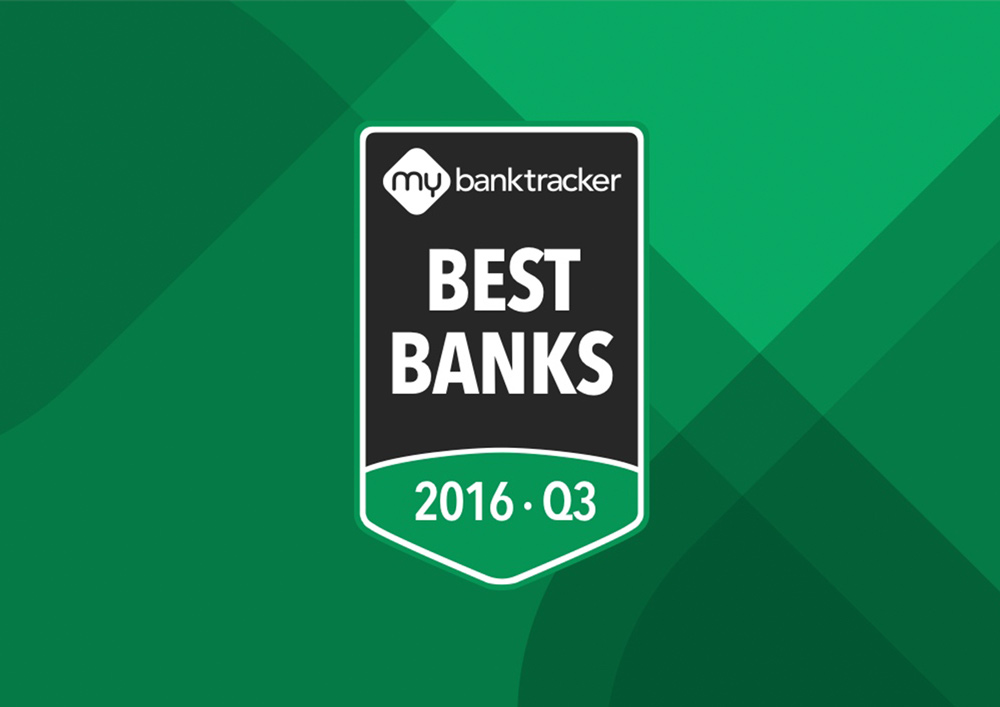 Announcing the MyBankTracker Bank Awards Q3 2016