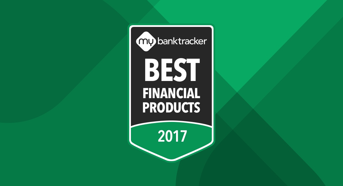 Announcing the MyBankTracker Financial Product Awards for Q2 2017