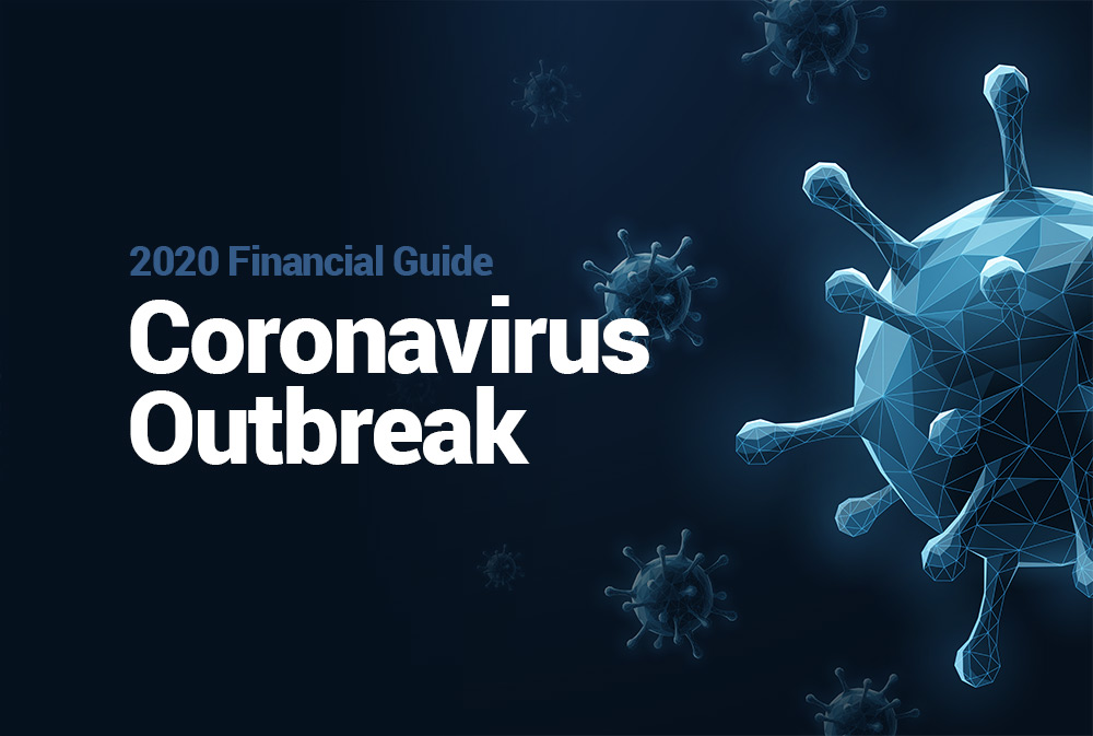 Coronavirus Guide to Navigating Your Finances in Uncertain Times